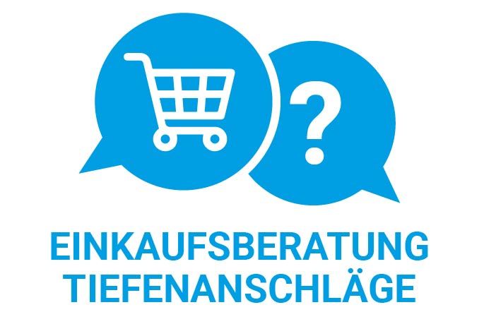 Beratung Tiefenanschlag